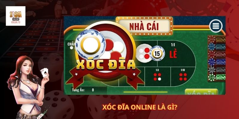 Cách nhìn xuyên xóc đĩa online có thật sự hữu dụng? 1 Xóc đĩa online là gì?