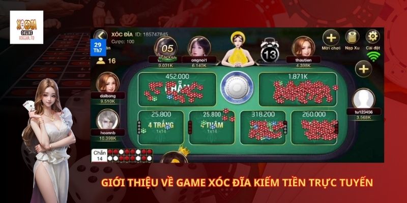 Giới thiệu đôi nét về game xóc đĩa kiếm tiền trực tuyến