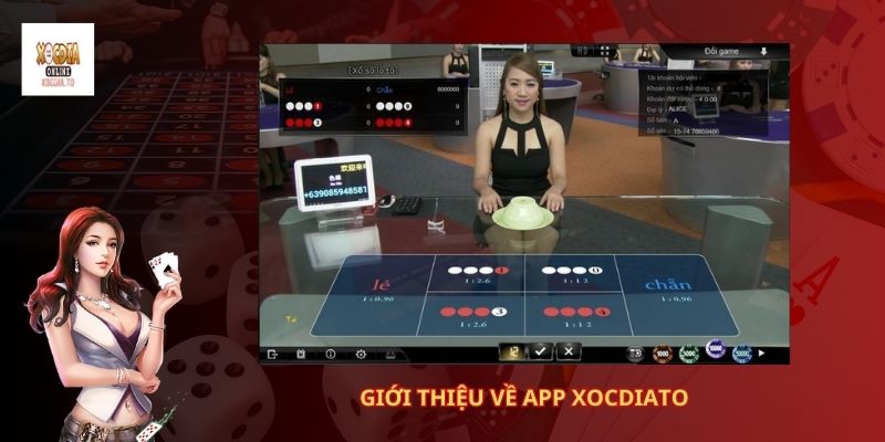 Tại sao nên tải app xocdiato chơi game xóc đĩa? 1 Giới thiệu về app XocDiaTo